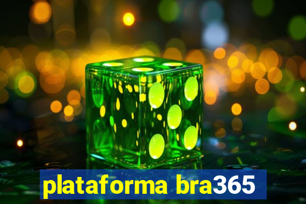 plataforma bra365